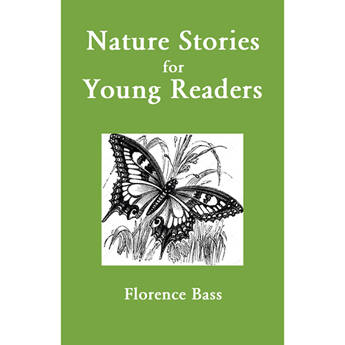 Nature Stories for Young Readers Animal Life The Learning Basket